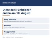 Gráfico que lista os três recursos do Copilot — Pesquisa Aprofundada, Podcasts e bate-papos em grupo —, com validade até 18 de agosto de 2026