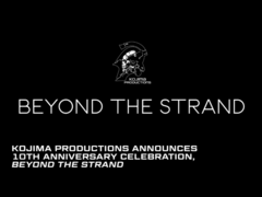 Um banner anunciando o evento do 10º aniversário de Beyond The Strand da Kojima Productions (fonte da imagem: Kojima Productions)