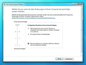 Windows 7 UAC level 4: full warning messages, also for changes to Windows settings